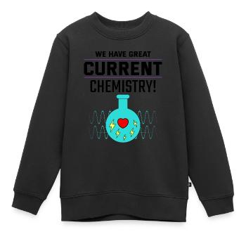 Elektriker Valentine: Großartige aktuelle Chemie - Kinder Premium Organic Sweatshirt - Schwarz - Vorne - AI Model Kid Female (0cm)