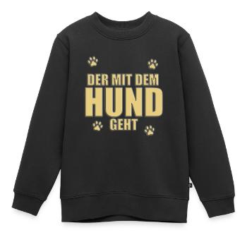 DER MIT DEM HUND GEHT - HUNDE - HERRCHEN - Kinder Premium Organic Sweatshirt - Schwarz - Vorne - AI Model Kid Female (0cm)