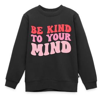 Soyez gentil avec votre - Sweat Premium enfant bio - noir - Devant - AI Model Kid Female (0cm)