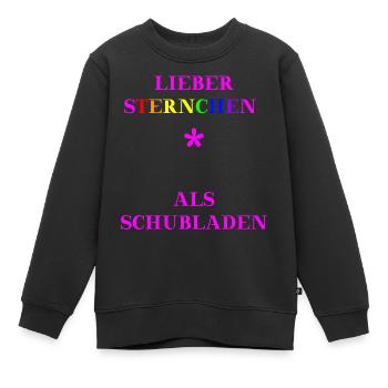 Lieber Sternchen als Schubladen Geschenkidee - Kinder Premium Organic Sweatshirt - Schwarz - Vorne - AI Model Kid Female (0cm)