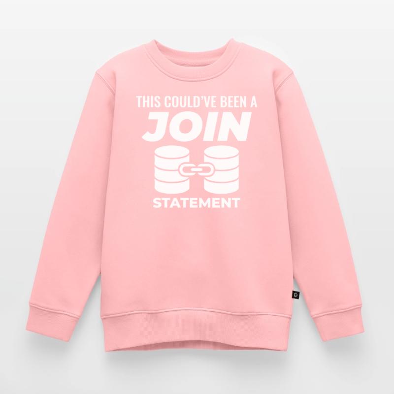 SQL Join Database, instruction de programmation des données Sweat Premium enfant bio