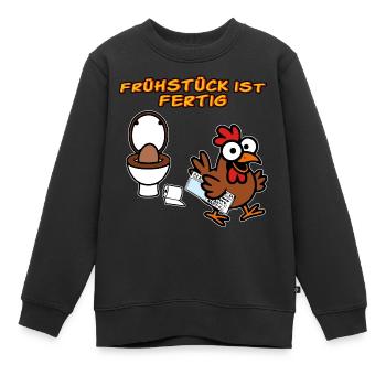 Huhn macht Frühstück Lustige Hühner - Kinder Premium Organic Sweatshirt - Schwarz - Vorne - AI Model Kid Female (0cm)
