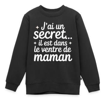 I have a secret... it's in Mommy's belly - Kids Premium Organic Sweatshirt - black - Front - AI Model Kid Female (0cm)