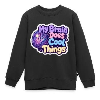 Mein Gehirn macht coole Dinge – Neurodiversitätsstolz - Kinder Premium Organic Sweatshirt - Schwarz - Vorne - AI Model Kid Female (0cm)
