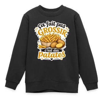 Ça fait pas grossir c'est des patates (Frites) - Sweat Premium enfant bio - noir - Devant - AI Model Kid Female (0cm)