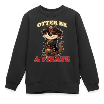 Otter Sei ein Pirat Lustiger Otterbart Maskottchen Pirat - Kinder Premium Organic Sweatshirt - Schwarz - Vorne - AI Model Kid Female (0cm)
