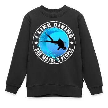 ICH MAG TAUCHEN UND VIELLEICHT DREI LEUTE - Kinder Premium Organic Sweatshirt - Schwarz - Vorne - AI Model Kid Female (0cm)