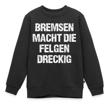 Bremsen macht die Felgen dreckig - Kinder Premium Organic Sweatshirt - Schwarz - Vorne - AI Model Kid Female (0cm)