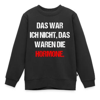 Das War Ich Nicht Das Waren Die Hormone - Kinder Premium Organic Sweatshirt - Schwarz - Vorne - AI Model Kid Female (0cm)