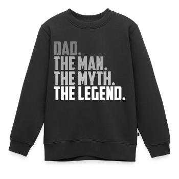 DAD. THE MAN. THE MYTH. THE LEGEND. - Kinder Premium Organic Sweatshirt - Schwarz - Vorne - AI Model Kid Female (0cm)