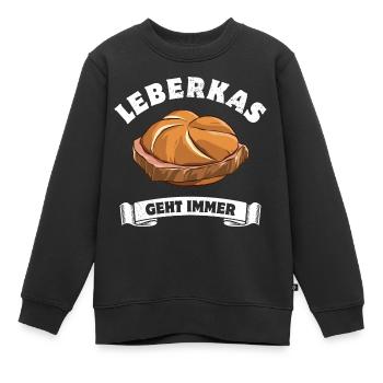 Leberkas geht immer - Leberkäse - Spruch - Kinder Premium Organic Sweatshirt - Schwarz - Vorne - AI Model Kid Female (0cm)