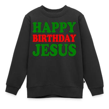 Happy birthday jesus - Sweat Premium enfant bio - noir - Devant - AI Model Kid Female (0cm)