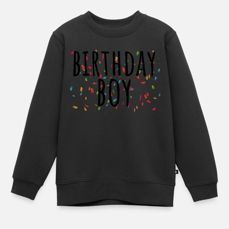 BIRTHDAY BOY - Kinder Premium Organic Sweatshirt - Schwarz