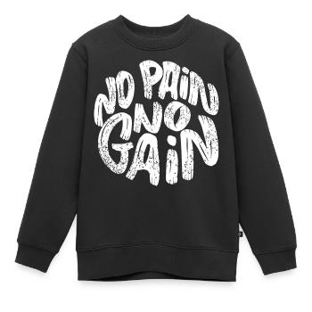 No Pain No Gain - Sport / Fitness Motivation - Kinder Premium Organic Sweatshirt - Schwarz - Vorne - AI Model Kid Female (0cm)