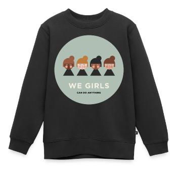 WE GIRLS CAN DO ANYTHING - Kinder Premium Organic Sweatshirt - Schwarz - Vorne - AI Model Kid Female (0cm)