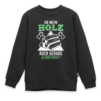 Förster und Holzfäller Spruch Holz denkt an mich - Kinder Premium Organic Sweatshirt - Schwarz - Vorne - AI Model Kid Female (0cm)