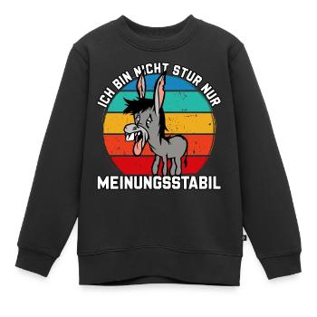 Ich bin nicht stur - nur meinungsstabil Esel - Kinder Premium Organic Sweatshirt - Schwarz - Vorne - AI Model Kid Female (0cm)