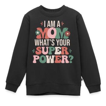 Ich bin eine Mutter Ich bin eine Mutter - Kinder Premium Organic Sweatshirt - Schwarz - Vorne - AI Model Kid Female (0cm)