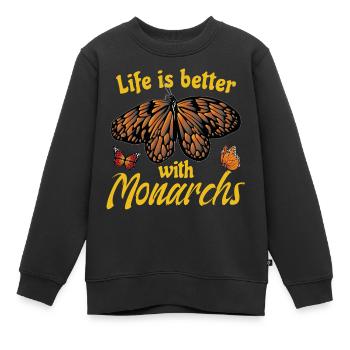 Das Leben ist besser mit Monarchen - Kinder Premium Organic Sweatshirt - Schwarz - Vorne - AI Model Kid Female (0cm)