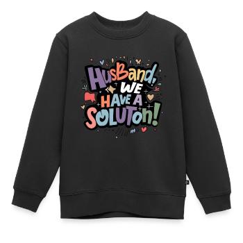 Mari, nous avons une solution - Sweat Premium enfant bio - noir - Devant - AI Model Kid Female (0cm)