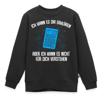 Mathe Mathematik Lehrer Rechner - Kinder Premium Organic Sweatshirt - Schwarz - Vorne - AI Model Kid Female (0cm)