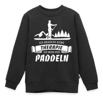 SUP Ich brauche keine Therapie - nur Paddeln - Kinder Premium Organic Sweatshirt - Schwarz - Vorne - AI Model Kid Female (0cm)