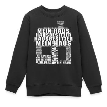 Hausbesitzer Mein Haus Meine Wohnung T-Shirt - Kinder Premium Organic Sweatshirt - Schwarz - Vorne - AI Model Kid Female (0cm)