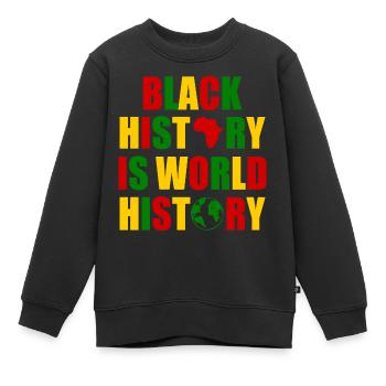 Black history is world history - Sweat Premium enfant bio - noir - Devant - AI Model Kid Female (0cm)