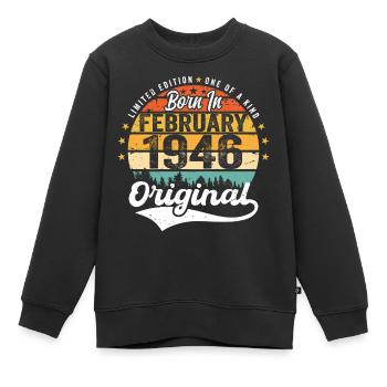 Né en février 1946 - cadeau d'anniversaire - Sweat Premium enfant bio - noir - Devant - AI Model Kid Female (0cm)