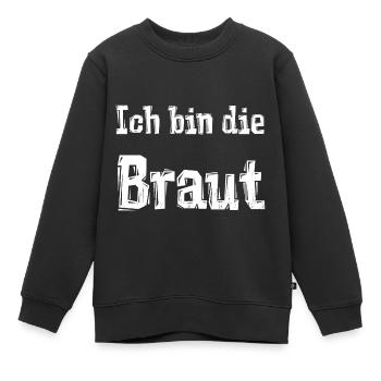 Ich bin die Braut - Kinder Premium Organic Sweatshirt - Schwarz - Vorne - AI Model Kid Female (0cm)
