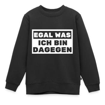 Egal was ich bin Dagegen Politik Partnerschaft - Kinder Premium Organic Sweatshirt - Schwarz - Vorne - AI Model Kid Female (0cm)