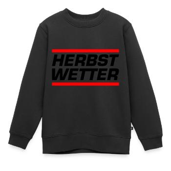 Herbst Wetter - Kinder Premium Organic Sweatshirt - Schwarz - Vorne - AI Model Kid Female (0cm)