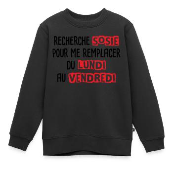 Recherche sosie du lundi au vendredi - Sweat Premium enfant bio - noir - Devant - AI Model Kid Female (0cm)
