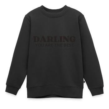 Darling you are the best - Kids Premium Organic Sweatshirt - black - Front - AI Model Kid Female (0cm)
