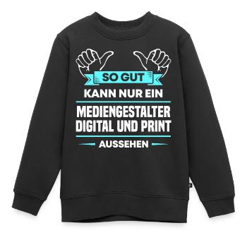 Mediengestalter Digital Print Design für Profis - Kinder Premium Organic Sweatshirt - Schwarz - Vorne - AI Model Kid Female (0cm)