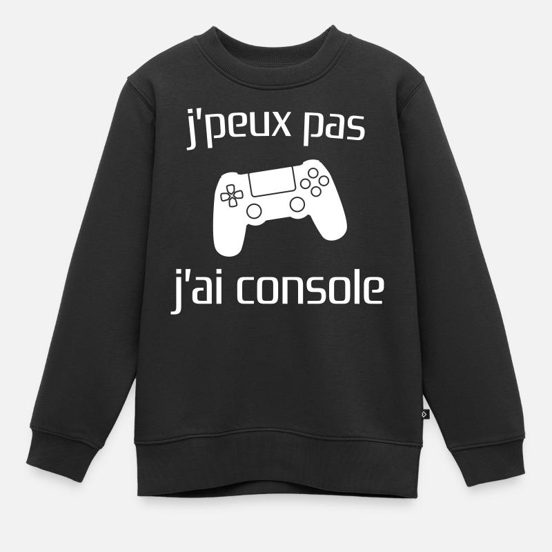 j'peux pas j'ai console - Sweat Premium enfant bio - noir
