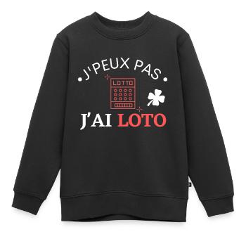 j'peux pas j'ai Loto cadeau loterie - Sweat Premium enfant bio - noir - Devant - AI Model Kid Female (0cm)
