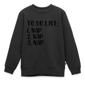To do list nap - Kinder Premium Organic Sweatshirt - Schwarz - Vorne - AI Model Kid Female (0cm)