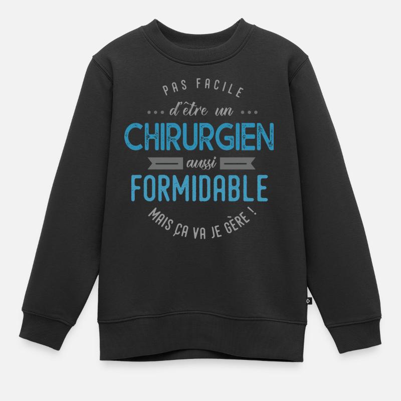 chirurgien formidable - Sweat Premium enfant bio - noir