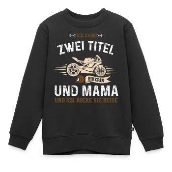 Ich Habe Zwei Titel Bikerin Und... - Kinder Premium Organic Sweatshirt - Schwarz - Vorne - AI Model Kid Female (0cm)
