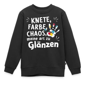 Kita-Knete-Chaos Glanz für Betreuerin Farbspaß - Kinder Premium Organic Sweatshirt - Schwarz - Vorne - AI Model Kid Female (0cm)
