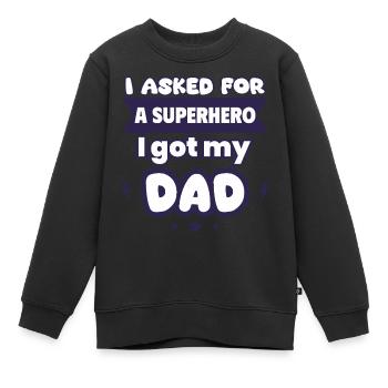Ich habe nach einem Superhelden gefragt… - Kinder Premium Organic Sweatshirt - Schwarz - Vorne - AI Model Kid Female (0cm)