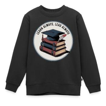 Apprendre toujours, diriger toujours - Sweat Premium enfant bio - noir - Devant - AI Model Kid Female (0cm)