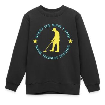 Chasseur de trésors Chasse au trésor Détecteur de métaux - Sweat Premium enfant bio - noir - Devant - AI Model Kid Female (0cm)