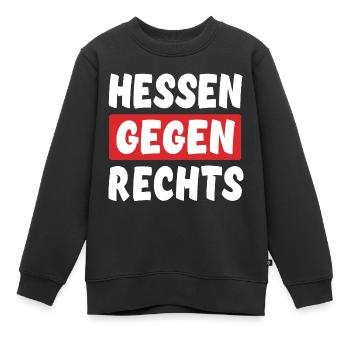 Hessen Gegen Rechts - Rechts Nein Danke - Kinder Premium Organic Sweatshirt - Schwarz - Vorne - AI Model Kid Female (0cm)