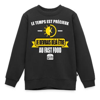 Le temps est précieux t-shirt fast food cadeau - Sweat Premium enfant bio - noir - Devant - AI Model Kid Female (0cm)