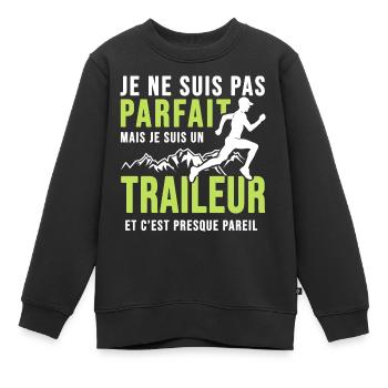 traileur pas parfait trail ultra course à pied - Sweat Premium enfant bio - noir - Devant - AI Model Kid Female (0cm)