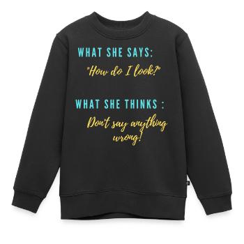 Sie: "Wie sehe ich aus?" - Kinder Premium Organic Sweatshirt - Schwarz - Vorne - AI Model Kid Female (0cm)