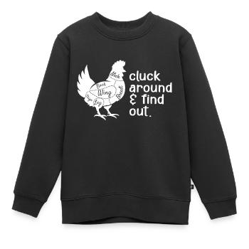Cluck Around & Find Out Chicken - Sweat Premium enfant bio - noir - Devant - AI Model Kid Female (0cm)