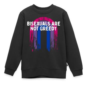 Bisexuals Are Not Greedy Bi Positivity Bi Pride - Kids Premium Organic Sweatshirt - black - Front - AI Model Kid Female (0cm)